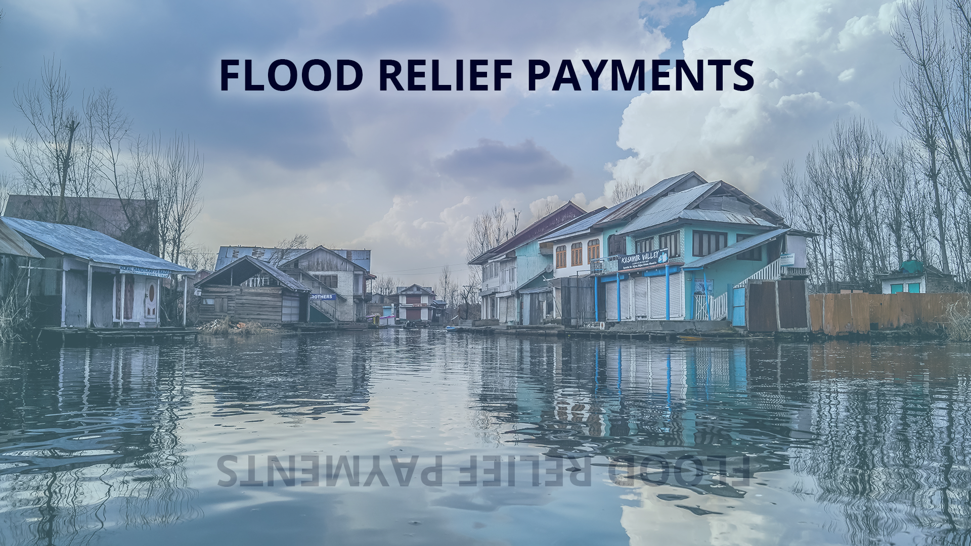 Flood Relief Payments